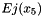 $Ej(x_5)$
