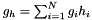 $g_h = \sum_{i=1}^N g_i h_i$